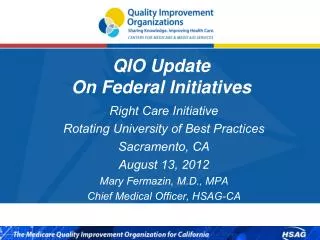 QIO Update On Federal Initiatives