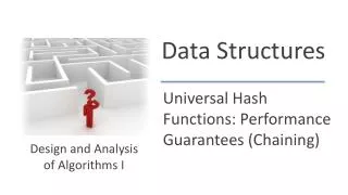 Universal Hash Functions: Performance Guarantees (Chaining)