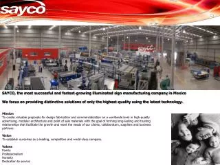 SAYCO, the most successful and fastest-growing illuminated sign manufacturing company in Mexico