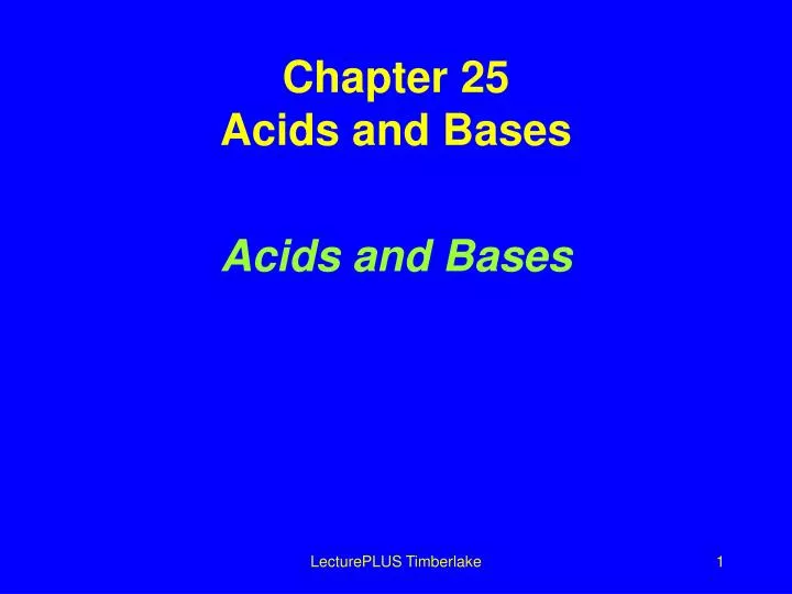 chapter 25 acids and bases