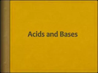 Acids and Bases