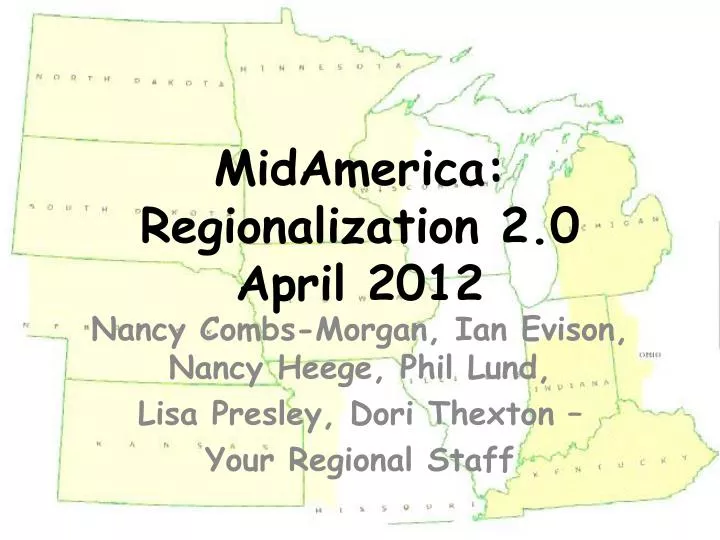 midamerica regionalization 2 0 april 2012