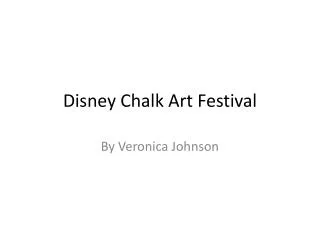 Disney Chalk Art Festival