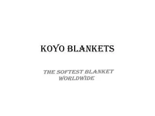 KOYO BLANKETS