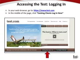 Accessing the Test: Logging In