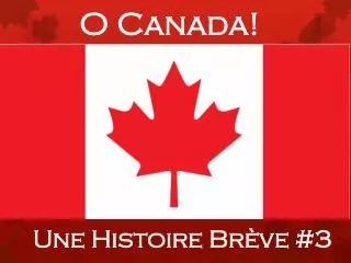 o canada