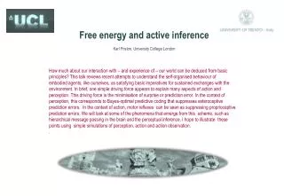 Free energy and active inference Karl Friston, University College London