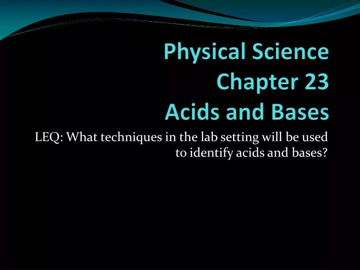 physical science chapter 23 acids and bases