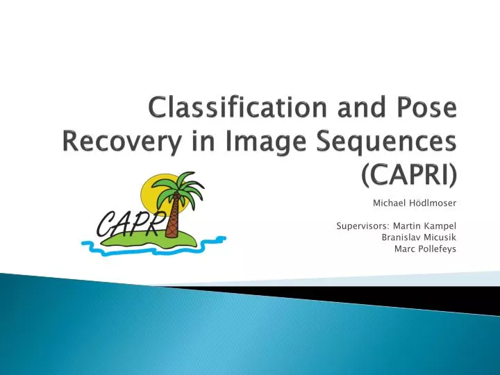 classification and pose recovery in image sequences capri