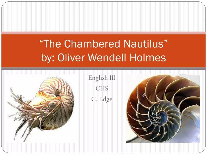 the chambered nautilus by oliver wendell holmes