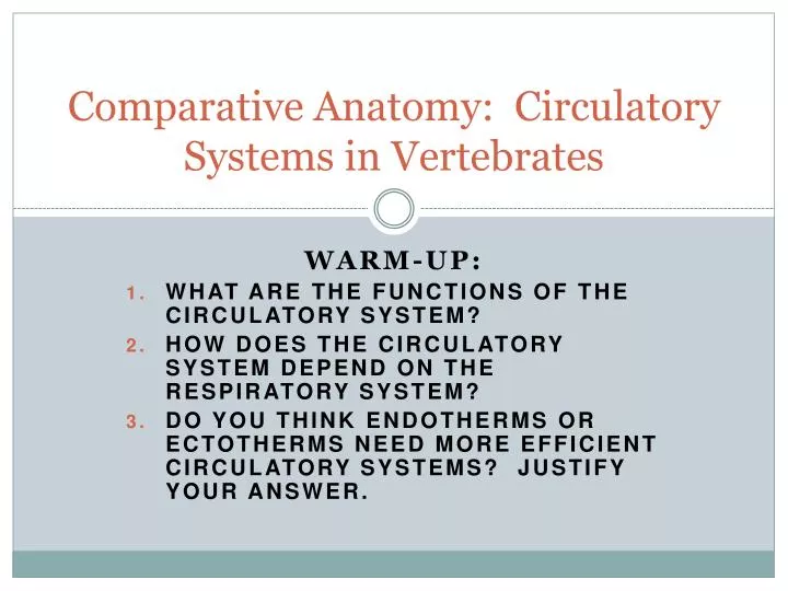 comparative anatomy circulatory systems in vertebrates
