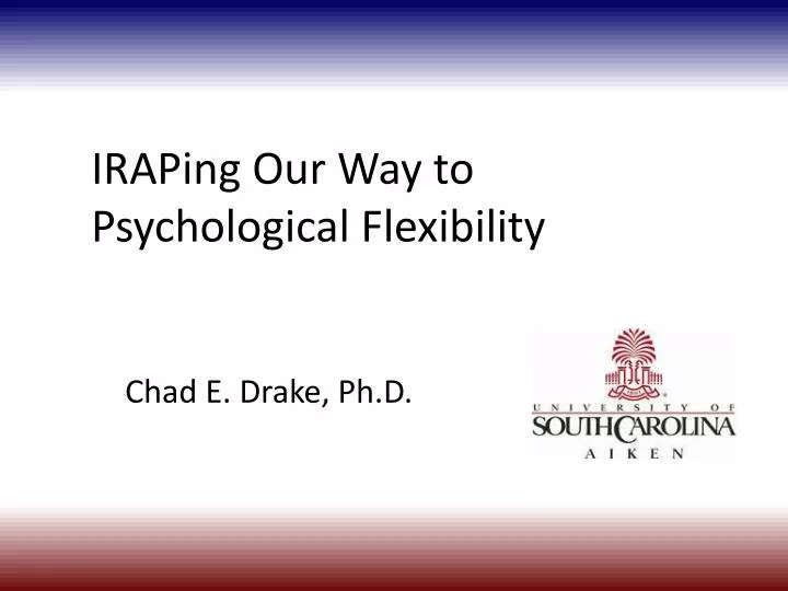 iraping our way to psychological flexibility