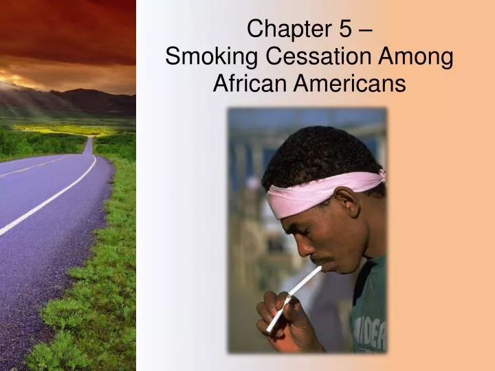 chapter 5 smoking cessation among african americans