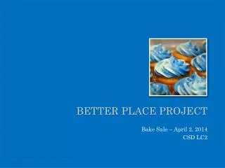 B etter place project