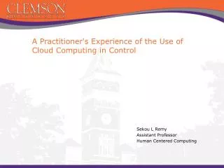 A Practitioner's Experience of the Use of Cloud Computing in Control