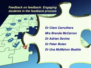 Dr Clare Carruthers Mrs Brenda McCarron Dr Adrian Devine Dr Peter Bolan