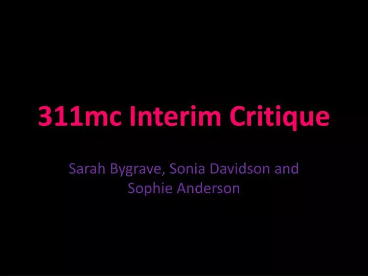 311mc interim critique