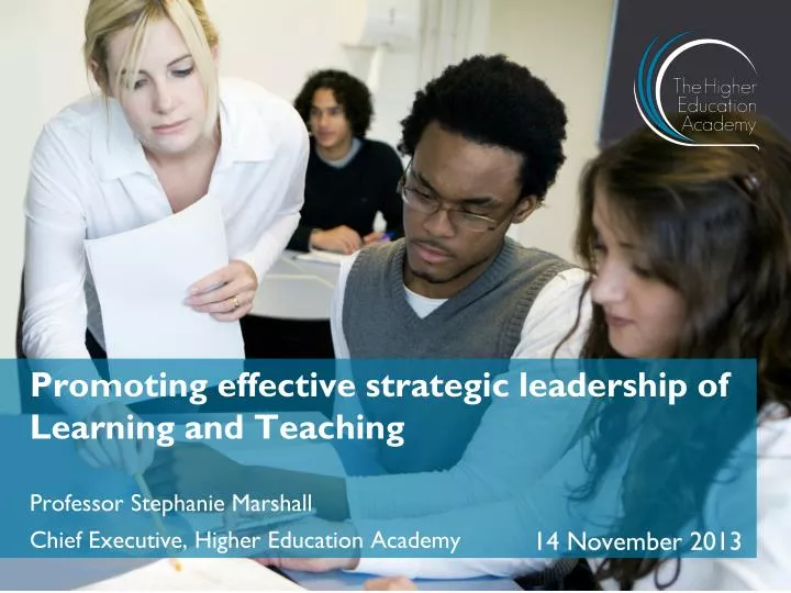 promoting effective strategic leadership of learning and teaching