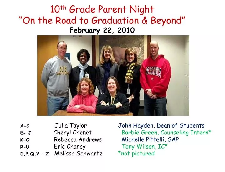 10 th grade parent night on the road to graduation beyond february 22 2010