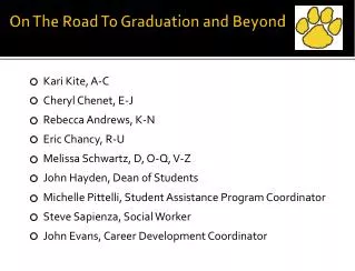 On The Road To Graduation and Beyond