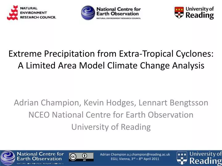 extreme precipitation from extra tropical cyclones a limited area model climate change analysis