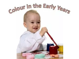 Colour in the Early Years