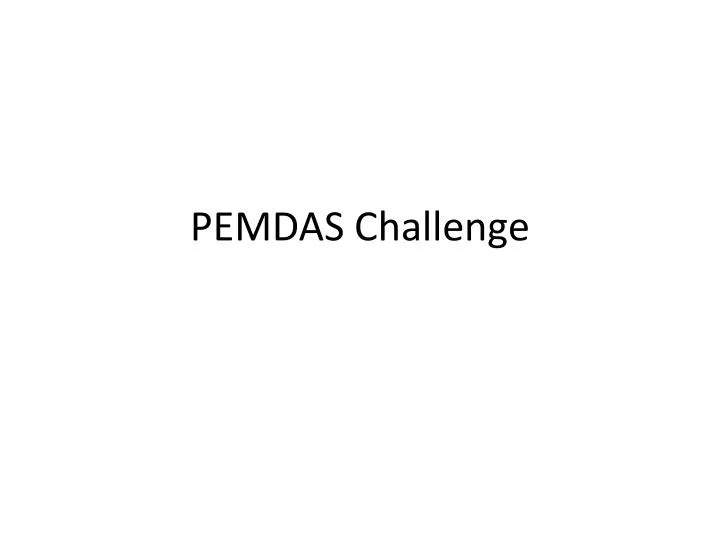 pemdas challenge