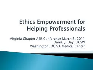 Ethics Empowerment for Helping Professionals