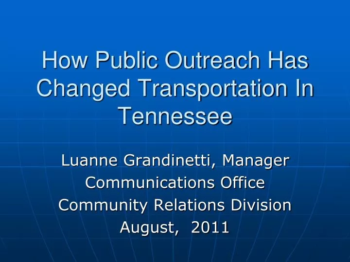 how public outreach has changed transportation in tennessee