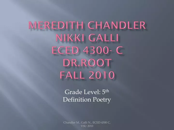 meredith chandler nikki galli eced 4300 c dr root fall 2010