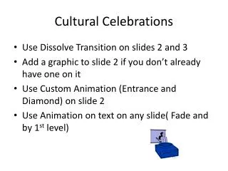 Cultural Celebrations