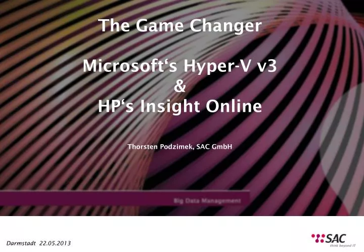 the game changer microsoft s hyper v v3 hp s insight online thorsten podzimek sac gmbh