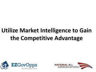 Utilize Market Intelligence to Gain the Competitive Advantage