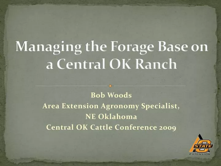 managing the forage base on a central ok ranch