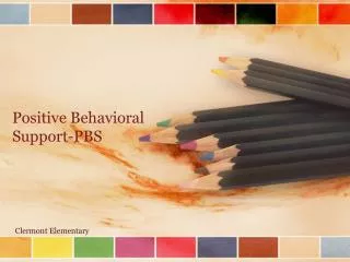 Positive Behavioral Support-PBS