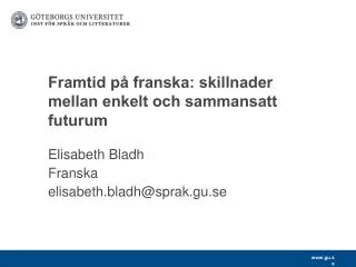 framtid p franska skillnader mellan enkelt och sammansatt futurum