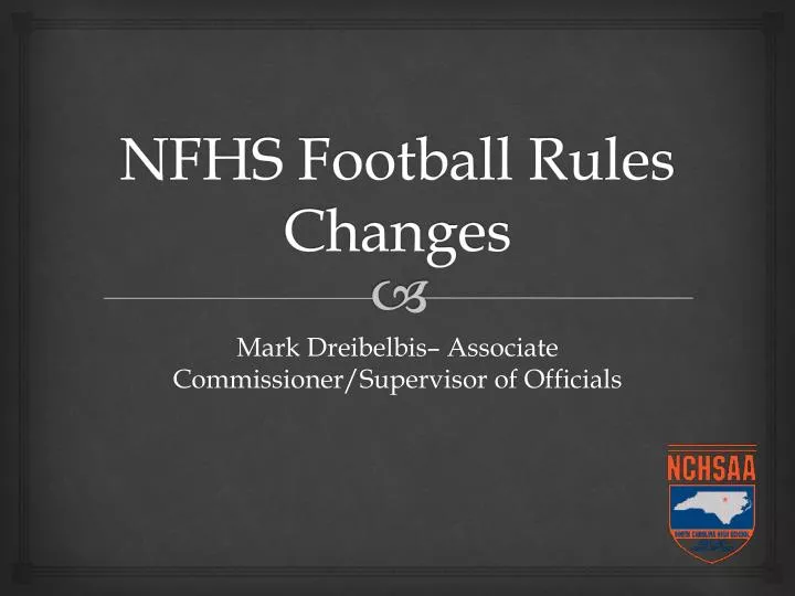 PPT NFHS Football Rules Changes PowerPoint Presentation, free