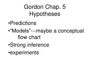 Gordon Chap. 5 Hypotheses