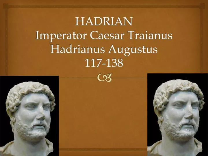 hadrian imperator caesar traianus hadrianus augustus 117 138