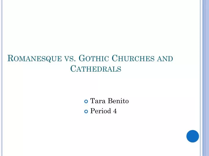 romanesque vs gothic churches and cathedrals