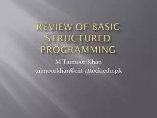 Review of basic structured programming