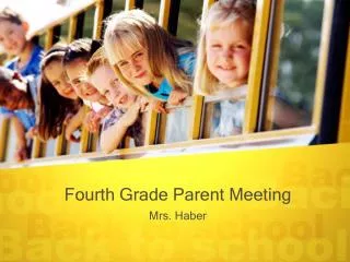 Fourth Grade Parent Meeting