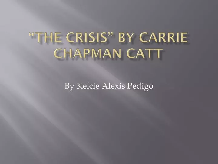 the crisis by carrie chapman catt