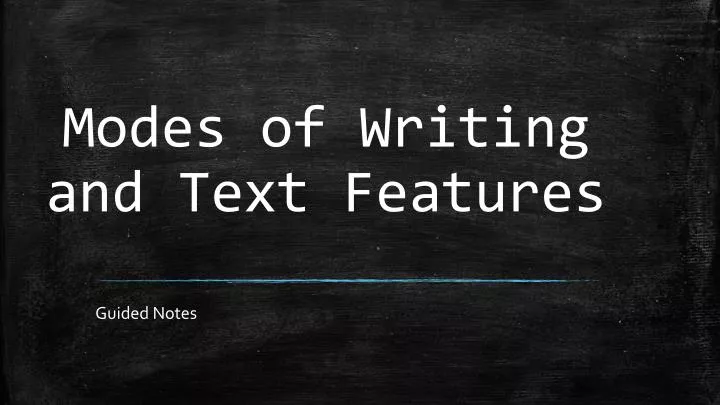 modes of writing and text features