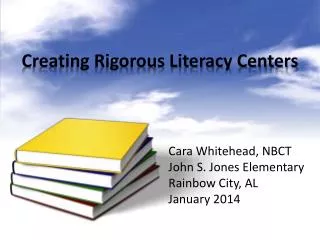 Creating Rigorous Literacy Centers