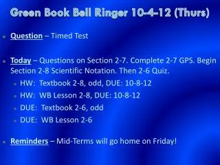 Green Book Bell Ringer 10-4-12 (Thurs)