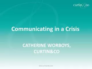 Catherine Worboys, Curtin&amp;Co