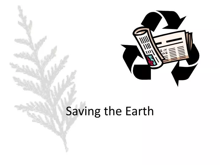 saving the earth