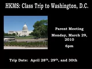 HKMS: Class Trip to Washington, D.C.