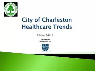 City of Charleston Healthcare Trends